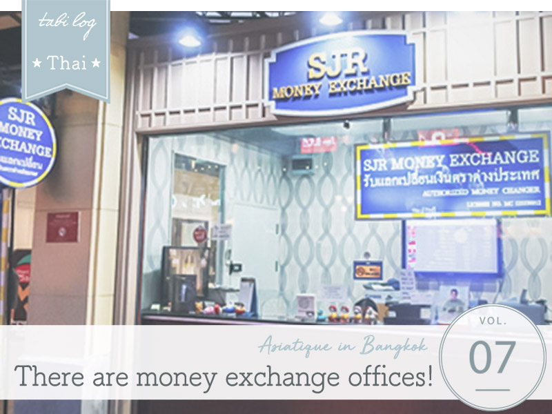 ASIATIQUE Money Exchange